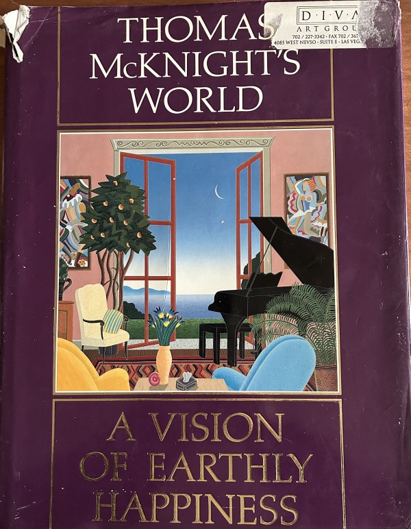 Thomas McKnight "A Vision of Earthly Happiness (Hardbound) for sale