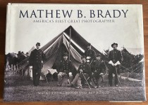 Matthew Brady "America's First Great Photograper" book for sale